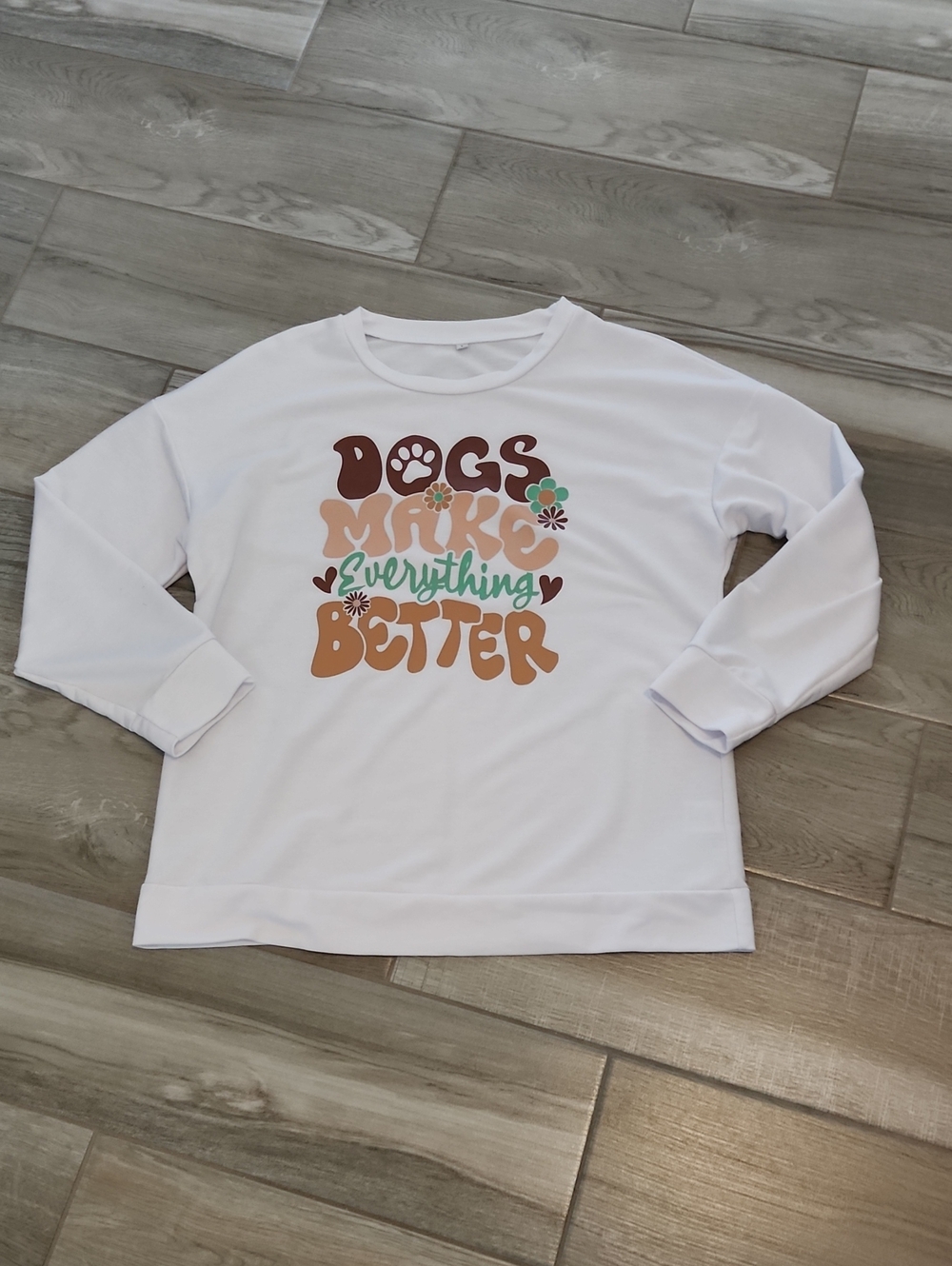 NWOT Amazon Dogs Make Everything Better Sweatshirt